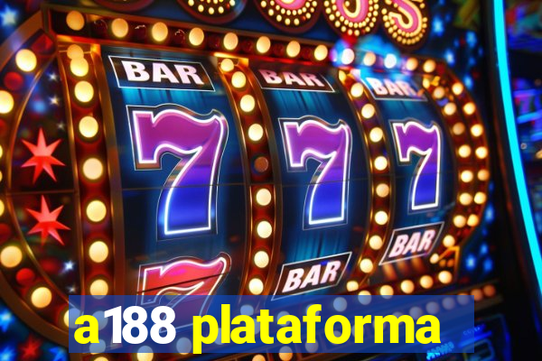 a188 plataforma